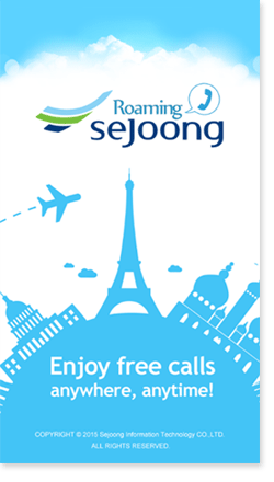 Roaming sejoong Enjoy free calls anywhere, anytime!